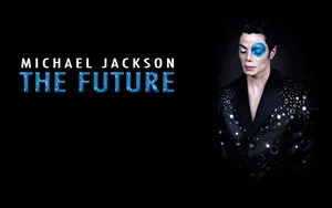 Michael Jackson The Future Promotional Artwork Wallpaper