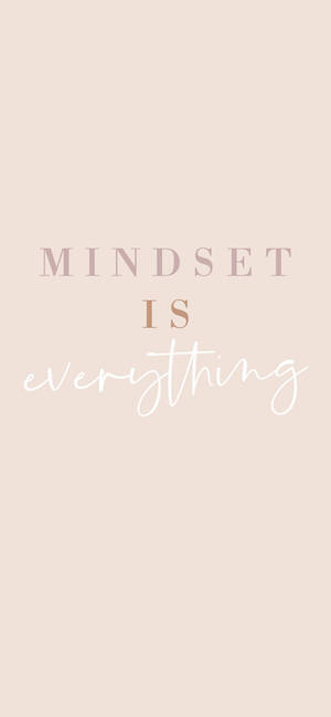 Mindset Motivational Iphone Wallpaper