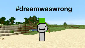 Minecraft Dream Gone Wrong Wallpaper