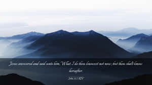 Misty Mountain Verse John137 Wallpaper