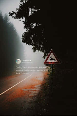 Misty Road Zach Bryan Quote Wallpaper