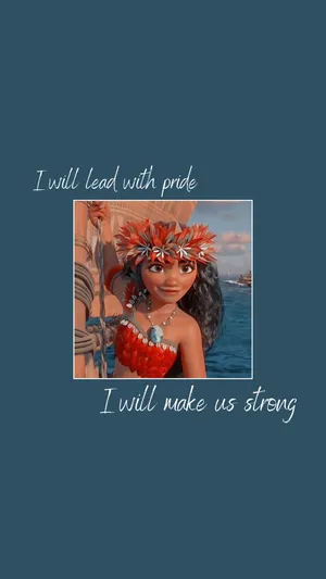 Moana Leadershipand Strength Aesthetic Wallpaper