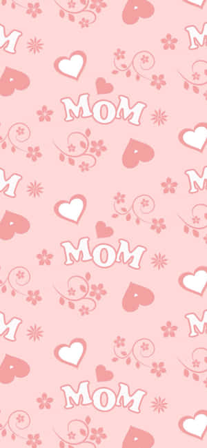 Mom Love Pattern Pink Background Wallpaper