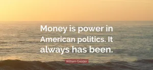 Money Power American Politics Quote Wallpaper
