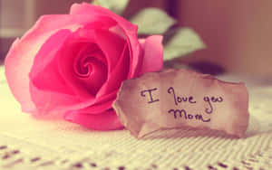 Mothers Day Love Noteand Rose.jpg Wallpaper