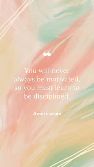 Motivation Discipline Inspirational Quote Wallpaper