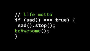 Motivational Code Snippet Life Motto Wallpaper