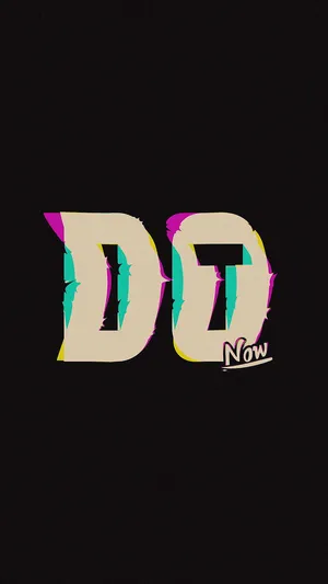 Motivational Do It Now Graphic Wallpaper