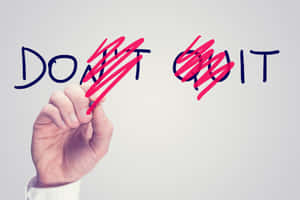 Motivational Dont Quit Message Wallpaper