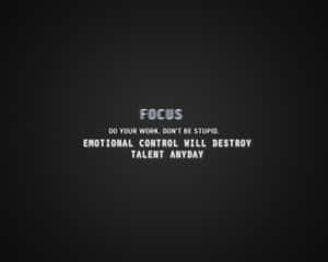 Motivational Focus Quote Black Background Wallpaper