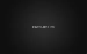 Motivational Work Quote Background Wallpaper