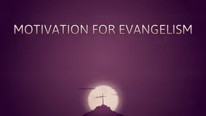 Motivationfor Evangelism Concept Wallpaper
