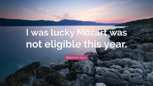 Mozart Was Not Eligible Quote Wallpaper
