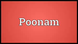 Mutual Word Poonam Wallpaper