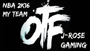 N B A2 K16 My Team O T F Gaming Graphic Wallpaper