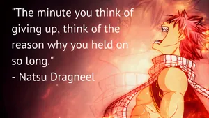 Natsu Dragneel Inspirational Quote Wallpaper