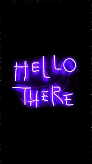 Neon Purple Hello There Sign Wallpaper