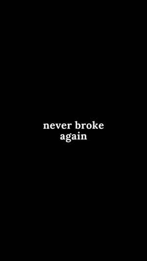 Never Broke Again Logo Black Background Wallpaper