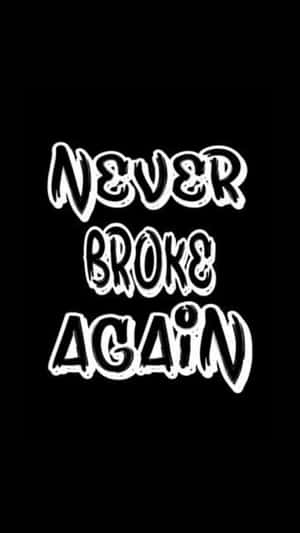 Never Broke Again Logo Black Background Wallpaper