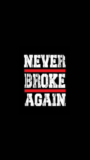 Never Broke Again Logo Black Background Wallpaper