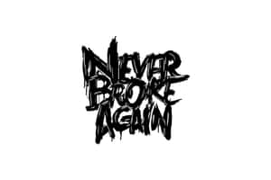 Never Broke Again Logo Blackand White Wallpaper