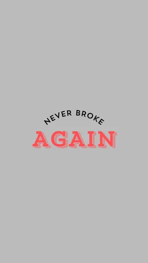 Never Broke Again Logo Design Wallpaper
