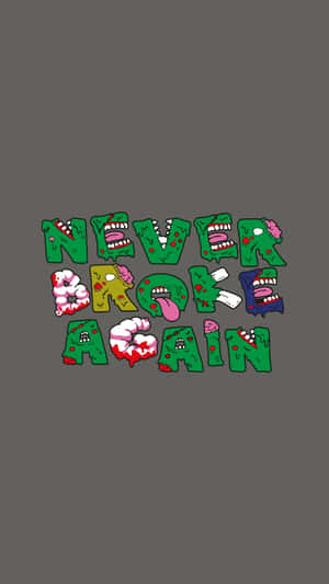 Never Broke Again Logo Graffiti Style Wallpaper