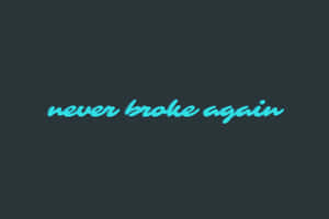 Never Broke Again Logo Tealon Dark Background Wallpaper