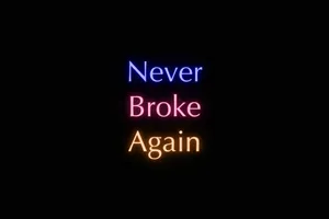 Never Broke Again Neon Sign Wallpaper