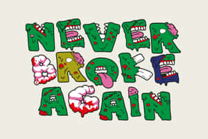 Never Broke Again Zombie Style Logo Wallpaper