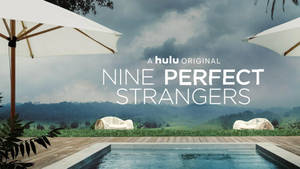 Nine Perfect Strangers Pool View Wallpaper