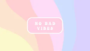 No Bad Vibes Preppy Background Wallpaper