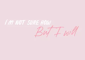 Not Sure Quote Wallpaper Wallpaper