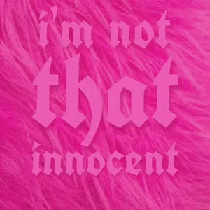 Not That Innocent_ Text Overlay Wallpaper