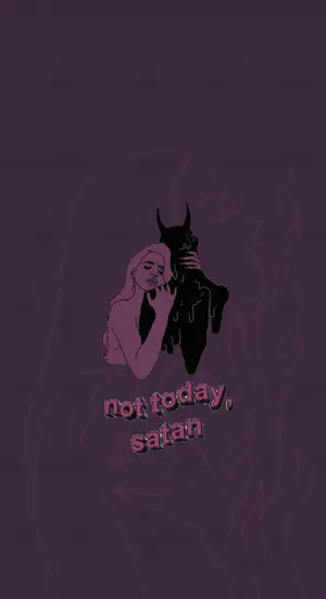 Not Today Satan Goth Aesthetic Wallpaper