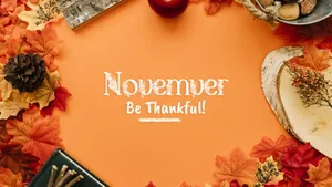 November Be Thankful Orange Aesthetic Wallpaper