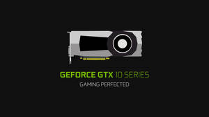 Nvidia Gtx 10 Wallpaper