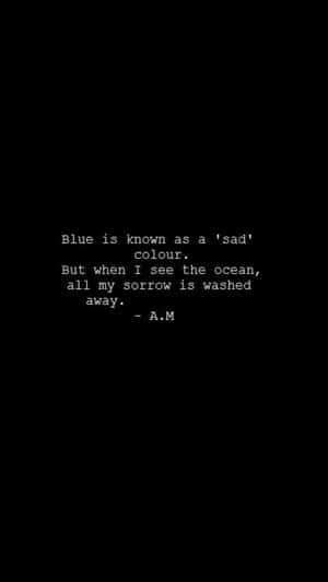 Ocean Sorrow Philosophical Quote Wallpaper