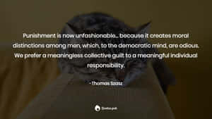 Odious Thomas Szasz Quote Wallpaper