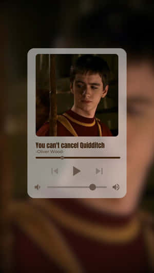 Oliver Wood Quidditch Quote Wallpaper