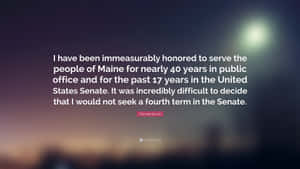 Olympia Snowe Retirement Quote Wallpaper