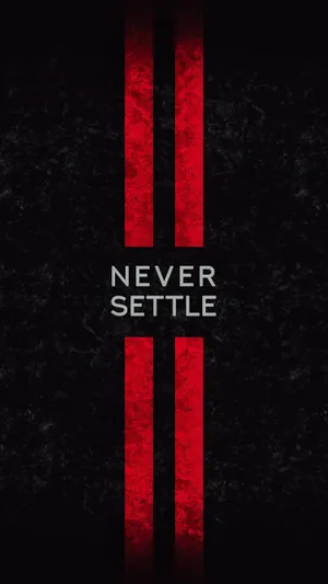 Oneplus Nord Grunge Never Settle Wallpaper