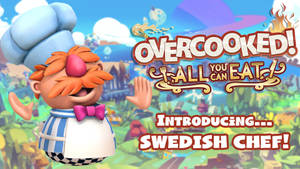 Overcooked Swedish Chef Wallpaper