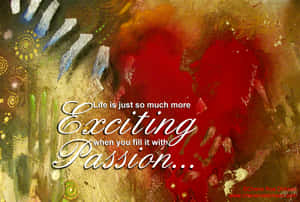 Passion Vintage Quote Wallpaper