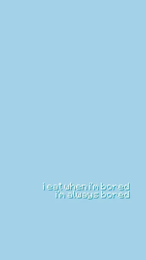 Pastel Blue Aesthetic Eat Bored Wallpaper