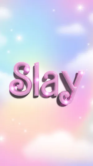 Pastel Slay Text Background Wallpaper