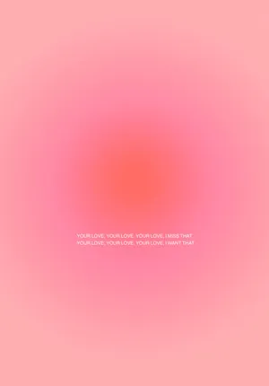 Pink Aura Love Quote Background Wallpaper