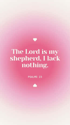 Pink Bible Verse Psalms23 Inspirational Quote Wallpaper