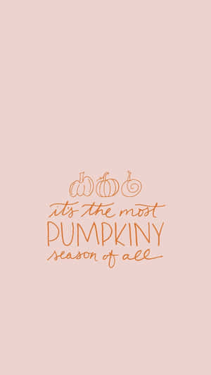 Pink Fall Pumpkin Quote Aesthetic Wallpaper