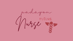 Pink Nurse Inspiration Graphic Wallpaper